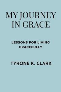 My Journey in Grace