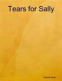 Tears for Sally