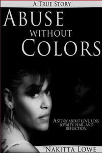 Abuse without Colors