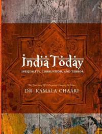 India Today: Inequality, Corruption, Terror