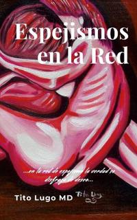 Bokomslag för "Espejismos en la Red"