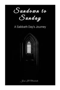 Sundown To Sunday