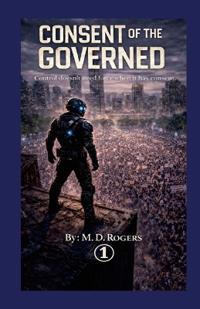 Bokomslag för "Consent of the Governed"