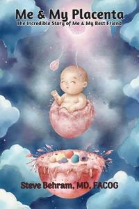 Me & My Placenta