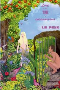 Love in the Time of Coronavirus