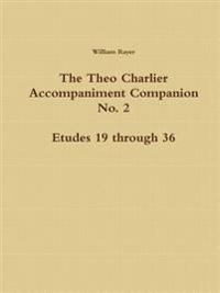 The Theo Charlier Accompaniment Companion No. 2