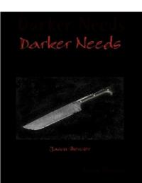 Darker Needs