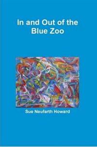 In and Out of the Blue Zoo