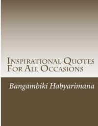 Inspirational Quotes For All Occasions