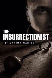 The Insurrectionist