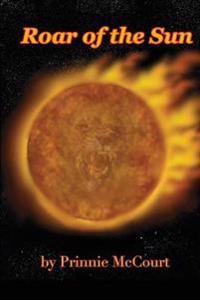 Roar of the Sun