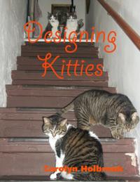 Designing Kitties