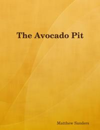 Avocado Pit