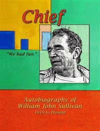 Chief, We Had Fun