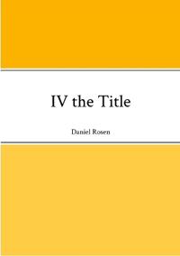 IV the Title