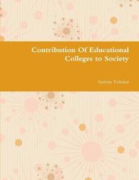 Contribution Of Educational Colleges to Society