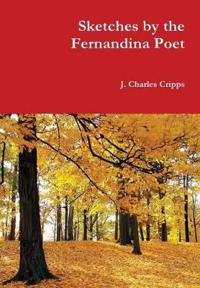 Sketches by the Fernandina Poet