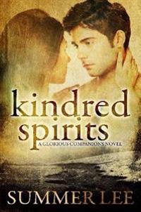 Kindred Spirits (Glorious Companions Series: Book 2)