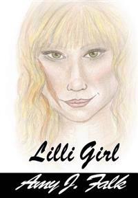 Lilli Girl Book 1: Lilli Series