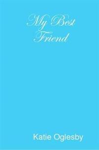 My Best Friend