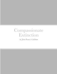 Compassionate Extinction