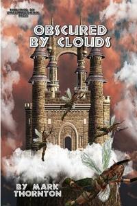 Obscured By Clouds