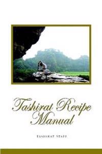 Tashirat Recipe Manual