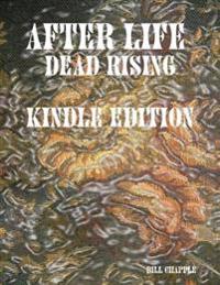 After Life : Dead Rising