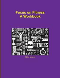 Focus on Fitness