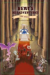 Bert's Misadventures - the Quest