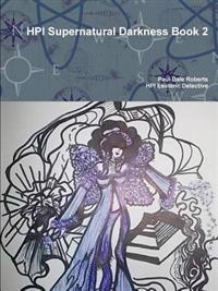 HPI Supernatural Darkness Book 2