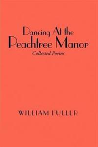 Bokomslag for "Dancing at the Peachtree Manor"