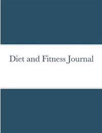 Diet and Fitness Journal