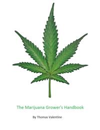 Marijuana Grower's Handbook