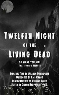 Twelfth Night of the Living Dead