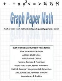 Graph Paper Math - A Complete K-5 Resource