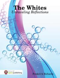 Whites: Unraveling Reflections