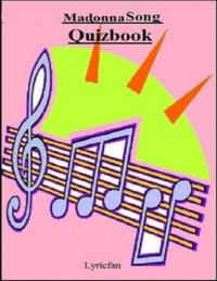 Madonna Song Quizbook