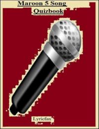 Maroon 5 Song Quizbook