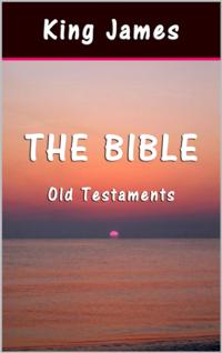 Bible: Old Testaments