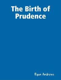 Birth of Prudence