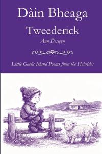 Dàin Bheaga Tweederick