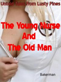 Young Nurse and The Old Man