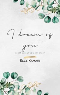 I Dream of You