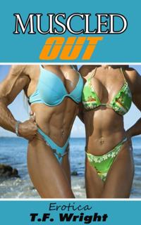 Muscled Out