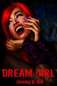 Dream Girl (Occult Erotica)