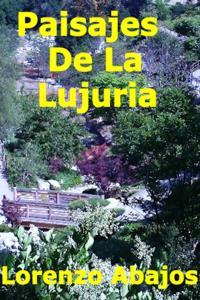 Paisajes De La Lujuria
