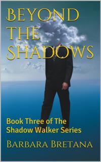 Beyond the Shadows