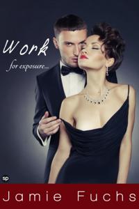 Work: For Exposure...