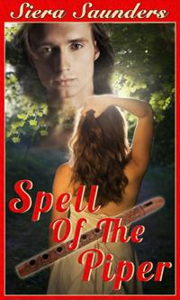 Spell Of The Piper: Fae Lovers, Book 4